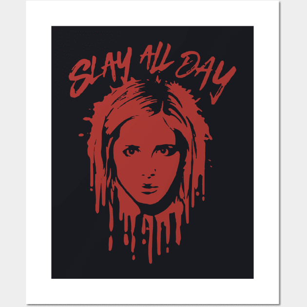 Sarah Michelle Gellars Slay All Day Apparel Daughter T Shirts Wall Art by erbedingsanchez